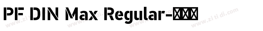 PF DIN Max Regular字体转换